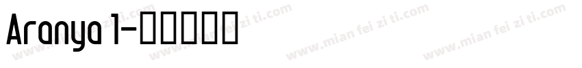 Aranya 1字体转换